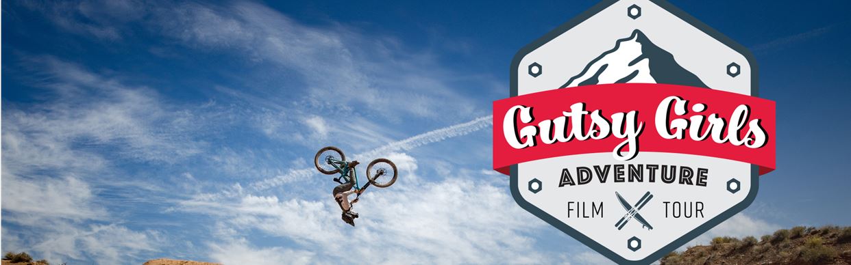 Gutsy Girls Adventure Film Tour 2025