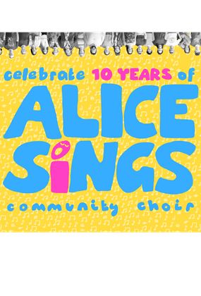 10 Years of Alice Sings
